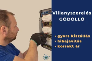 Villanyszerelő Gödöllő – gyors hibajavítás, korrekt ár
