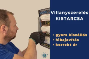 Villanyszerelő Kistarcsa – gyors hibajavítás, korrekt ár